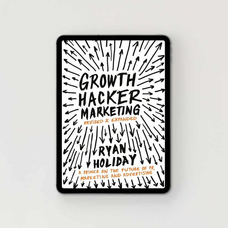 Growth-Hacker-Marketing-by-Ryan-Holiday